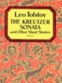 The Kreutzer Sonata and Other Short Stories. Крейцерова Соната и другие истории
