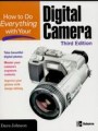 How to Do Everything with Your Digital Camera, Third Edition