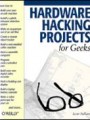 Hardware Hacking Projects for Geers