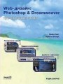 Web-дизайн: Photoshop & Dreamweaver. 3 ключевых этапа