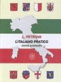 L`Italiano pratico. Corso avanzato. Практический курс итальянского языка. Продвинутый этап обучения: учебник
