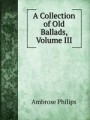 A Collection of Old Ballads, Volume III