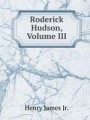 Roderick Hudson, Volume III