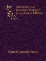 Sarmiento i sus Doctrinas PedagAjicas (Italian Edition)