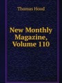 New Monthly Magazine, Volume 110