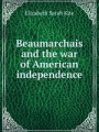 Beaumarchais and the war of American independence