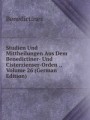 Studien Und Mittheilungen Aus Dem Benedictiner- Und Cisterzienser-Orden ., Volume 26 (German Edition)