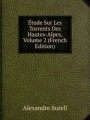tude Sur Les Torrents Des Hautes-Alpes, Volume 2 (French Edition)