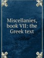 Miscellanies, book VII: the Greek text