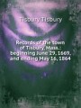 Records of the town of Tisbury, Mass.: beginning June 29, 1669, and ending May 16, 1864