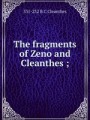The fragments of Zeno and Cleanthes ;