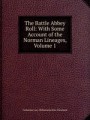 The Battle Abbey Roll: With Some Account of the Norman Lineages, Volume 1