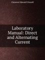 Laboratory Manual: Direct and Alternating Current