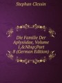 Die Familie Der Aplysiidae, Volume 1,&Nbsp;Part 8 (German Edition)